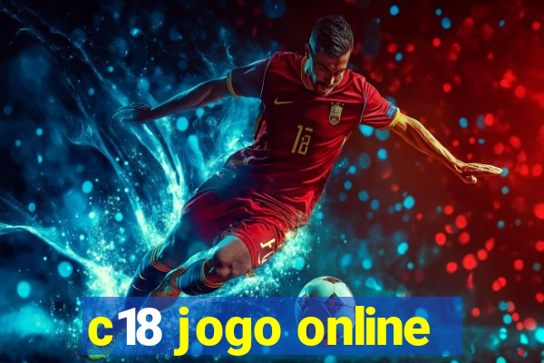 c18 jogo online